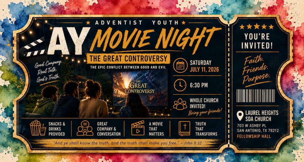 AY Movie Night; July 11, 2026, 6:30 p.m. showing The Great Controversy